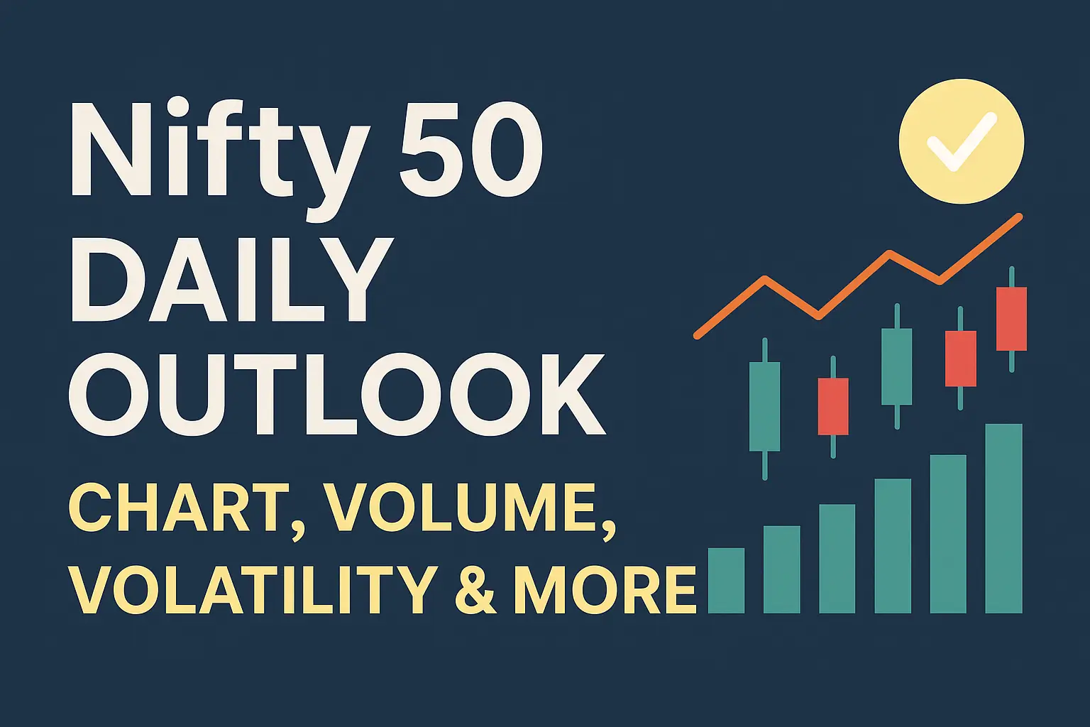 Featured image for Nifty 50 Daily Outlook: Chart, Volume, Volatility & More - tech