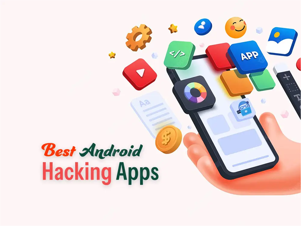 Best Android Hacking Apps in 2025